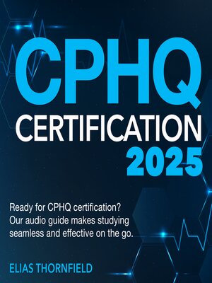 cover image of CPHQ Certification